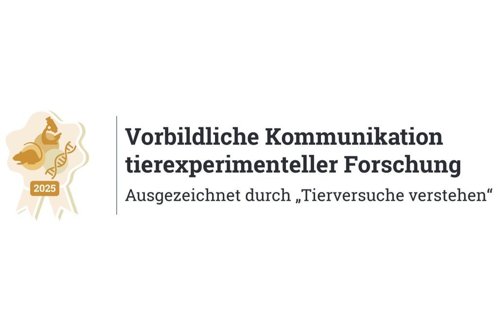 Das ist das Qualitätssiegel für Vorbildliche Kommunikation von Tierversuche verstehen.